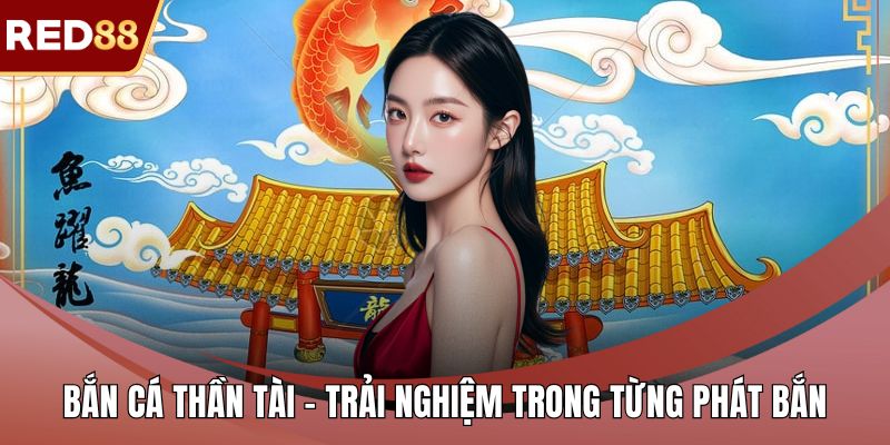 Bắn cá thần tài