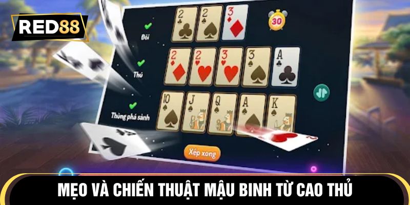 Mẹo và chiến thuật mậu binh từ cao thủ