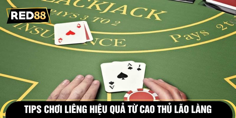 Tips chơi liêng hiệu quả từ cao thủ lão làng